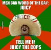 mexican-word-of-the-day-juicy.jpg